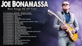 Unleashing the Blues: Joe Bonamassa’s Captivating New Songs