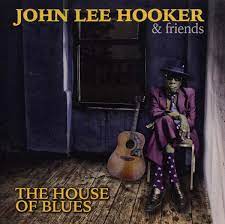 Exploring the Legendary House of the Blues with John Lee Hooker