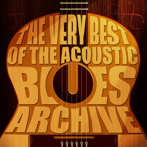 Best Acoustic Blues Songs: 15 Essential Tracks for Every Blues Fan